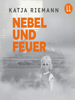 cover image of Nebel und Feuer
